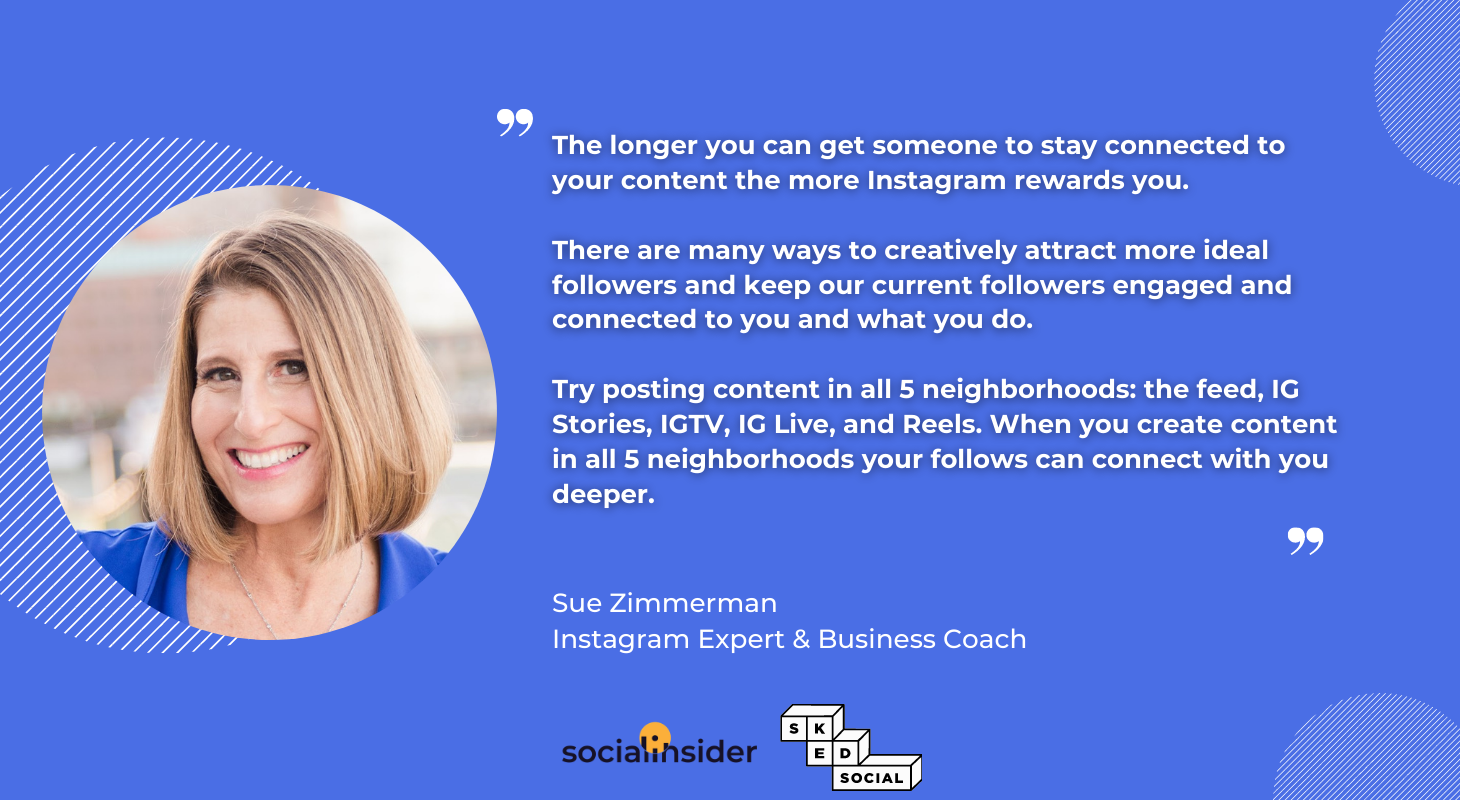 Sue Zimmerman's quote about Instagram posts.