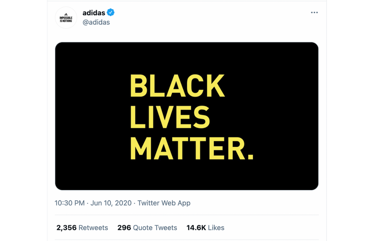 This is a tweet of Adidas regarding the Black Lives Matter movement.