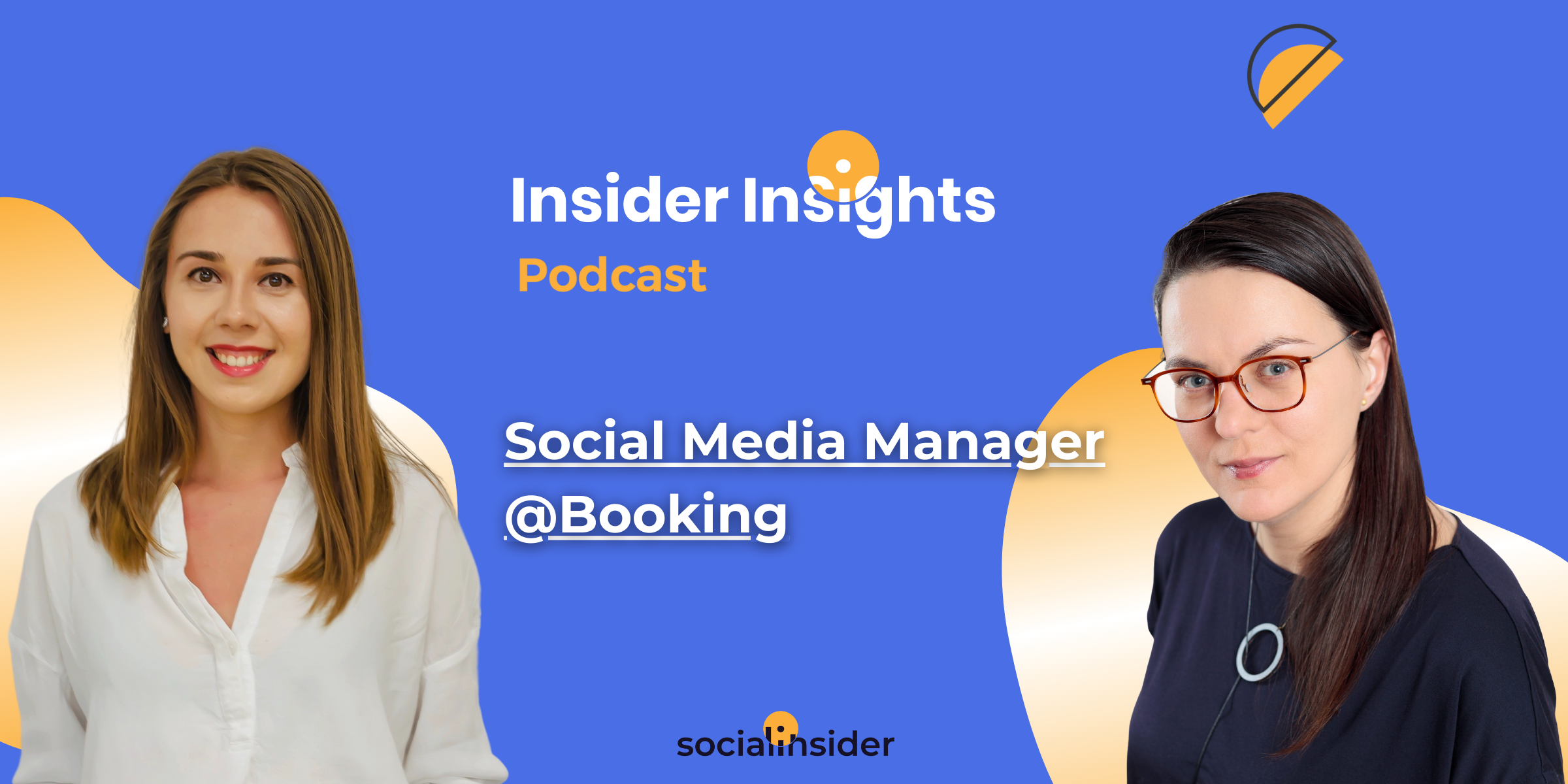[Insider Insights S2E5] Social Media Manager @ Booking.com