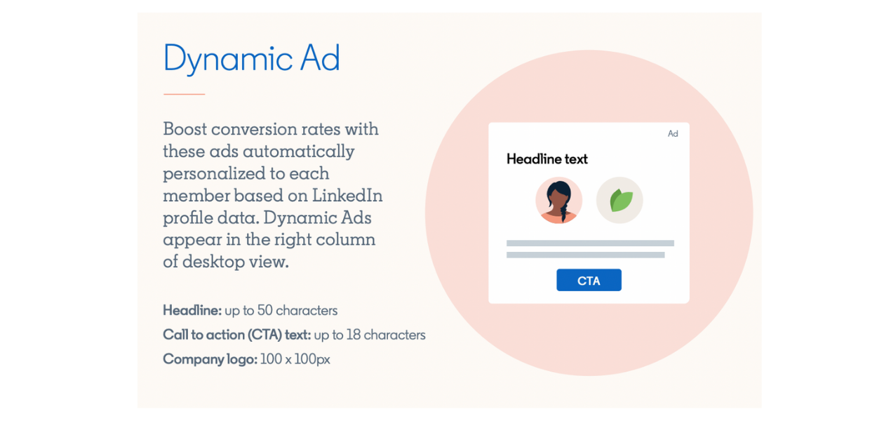 Here are available specs and more info about LinkedIn dynamic ads.