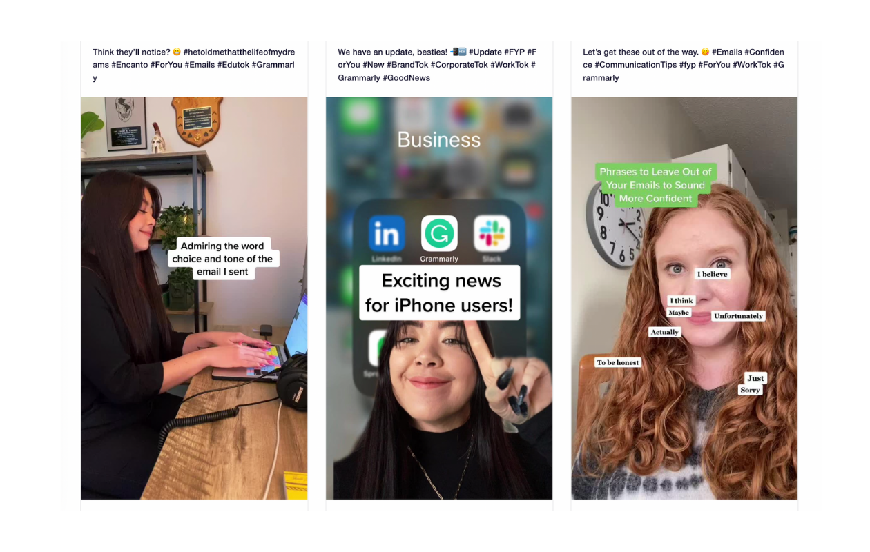 Here you can see some examples of Grammarly's TikToks.