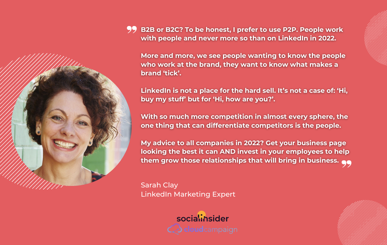 Here is a quote from Sarah Clay - Linkedin marketing expert - regarding best LinkedIn content strategies for 2022.