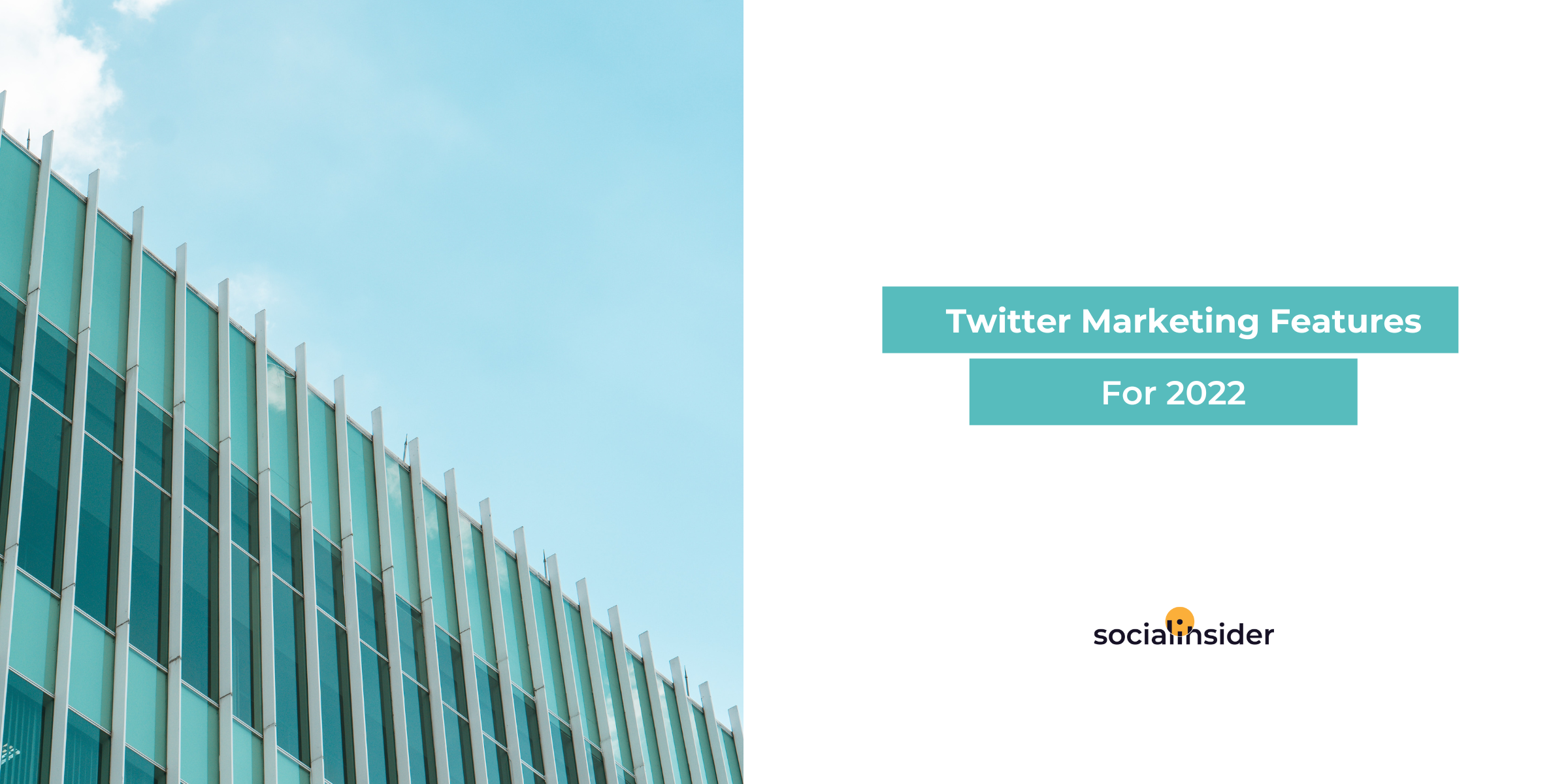 7 Twitter Marketing Features To Increase Brand Awareness In 2022