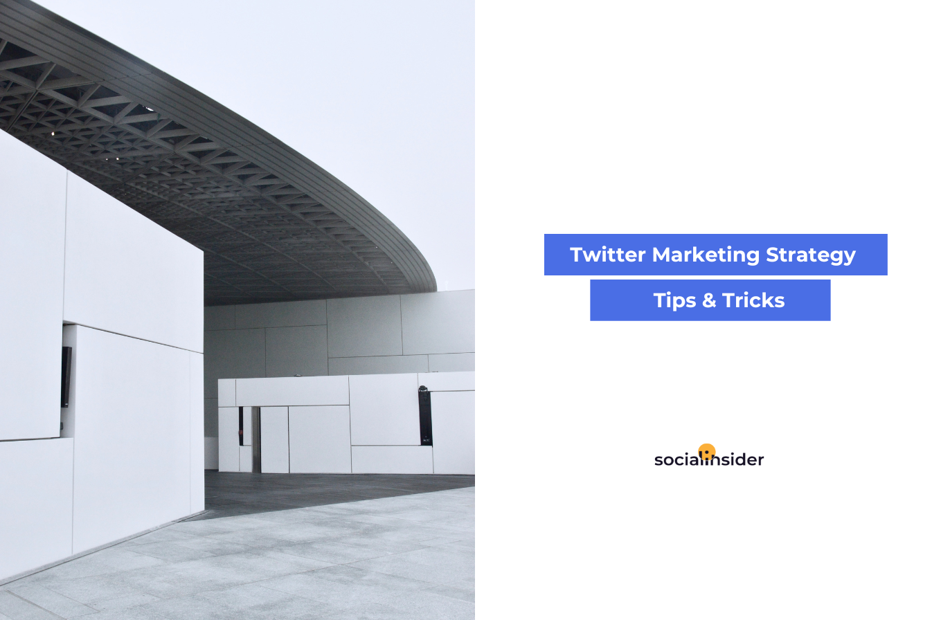 10 Powerful Tips to Create a Twitter Marketing Strategy This Year