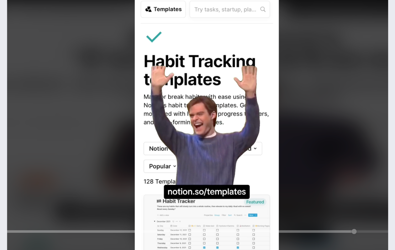 screenshot from notion's tiktok showing a funny meme with habit tracking templates