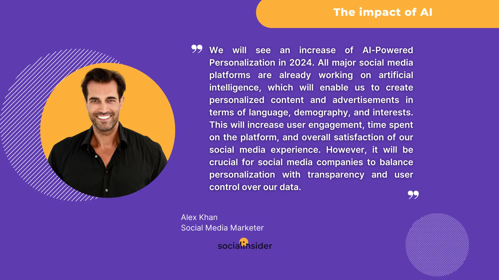 this is a quote from Alex Khan related to social media trends and AI 