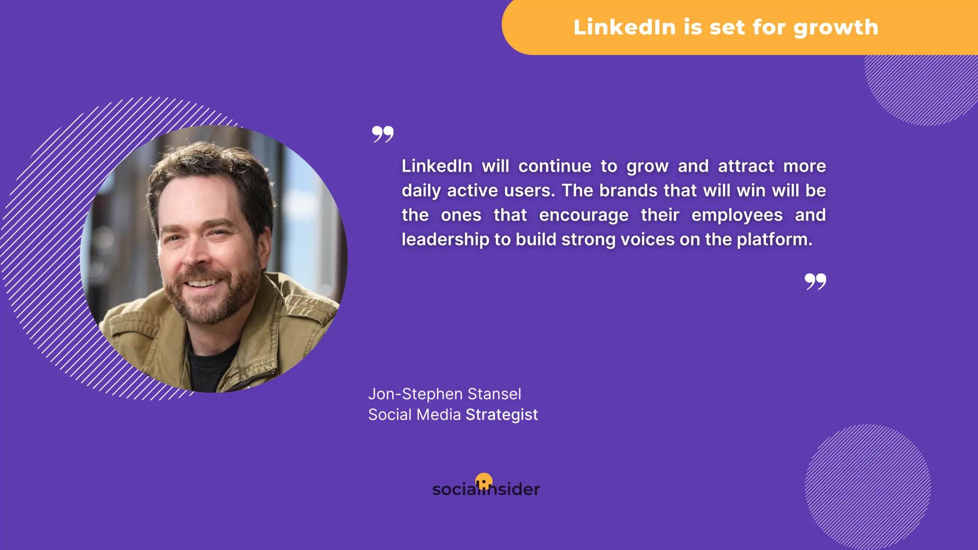 here is a quote from Jon-Stephen Stansel related to social media trends on linkedin