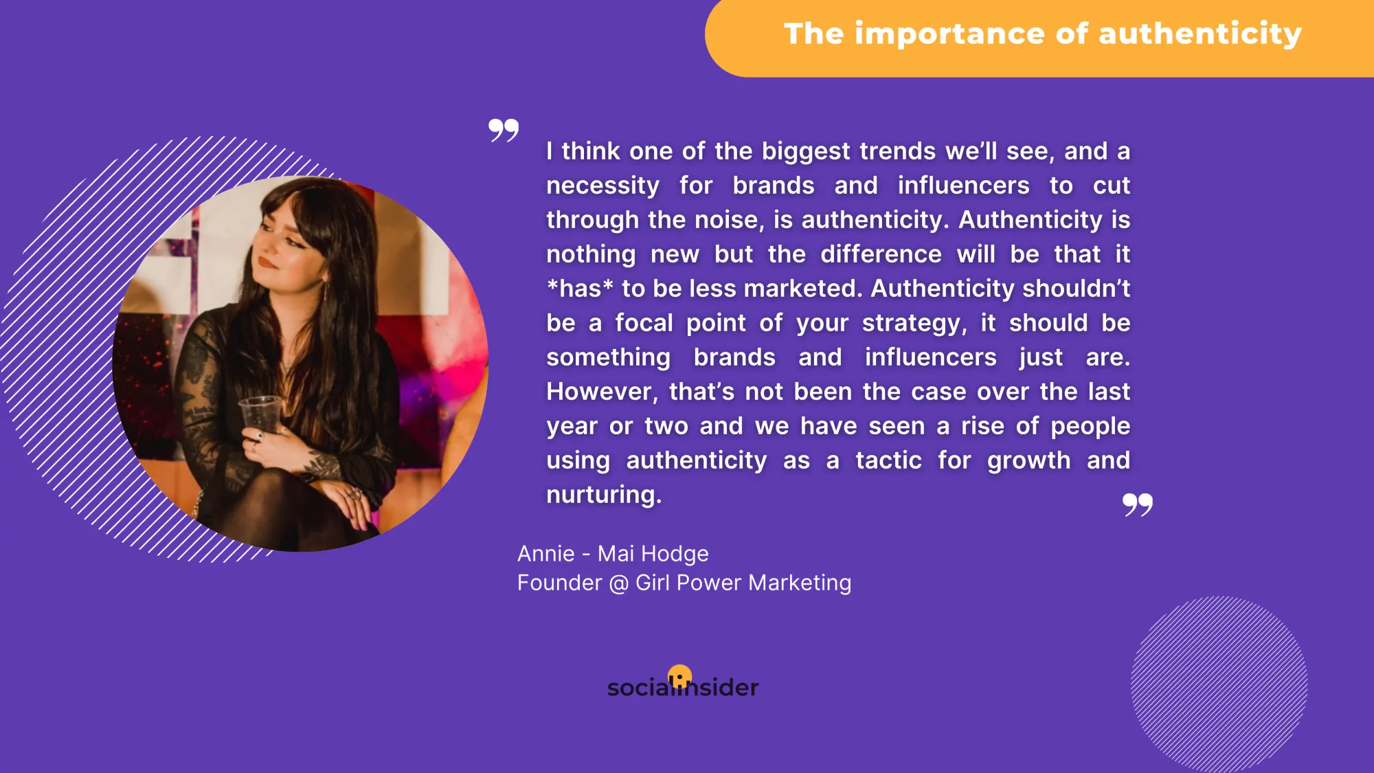 This is a quote related about social media trends and need for authenticity from the founder of girl power marketing