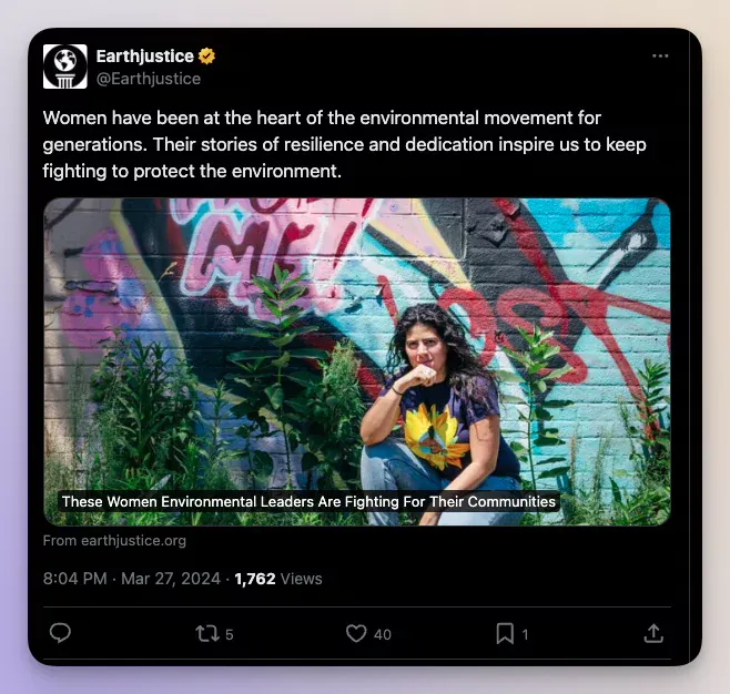 Earthjustice X post about the role of women in the environmental movement