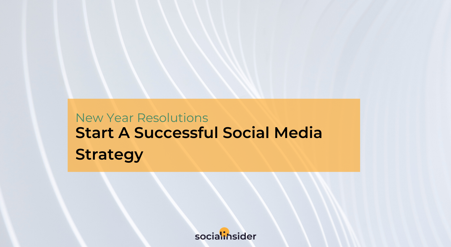 Start a Successful social media strategy in 2020