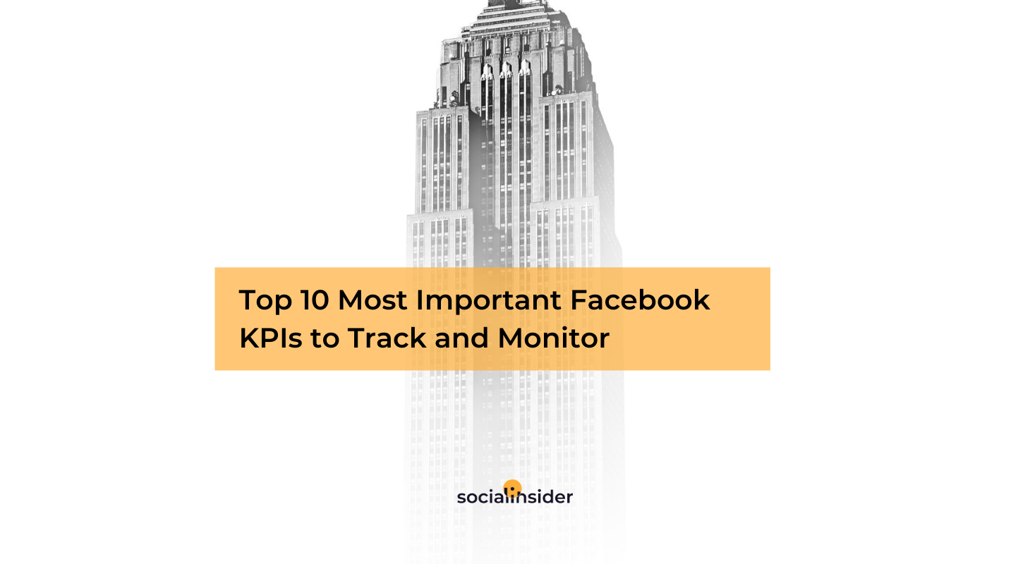 Facebook KPIs you should track